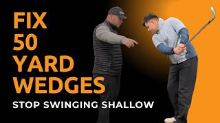 Why Shallow Swings RUIN Your 50-Yard Wedge Shots (Do This Instead)