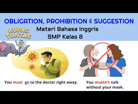 Obligation Prohibition And Suggestion Materi Bahasa Inggris Smp Kelas 8 Youtube