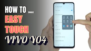 How to Enable and use Easy Touch on Vivo y04 screenshot 1