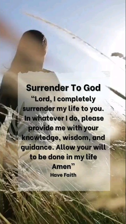 Surrender To God #faith #prayer #surrender #lyrics #divinemercy