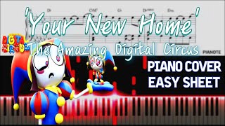 'Your New Home(유어 뉴 홈)' ((Easy Key)) - The Amazing Digital Circus
