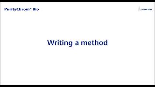 Famous Puritychrom® Bio Software Tutorial: Writing a Method Wealth