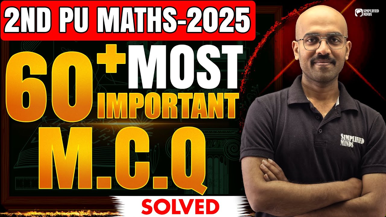 60+ MCQs Maths Revision | All Important MCQs | 2nd PU Maths Exam 2025