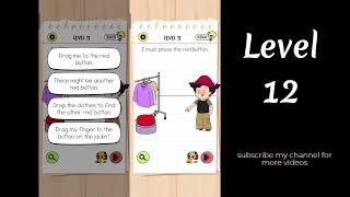 Brain Test 4 Level 12 I must press the red button.