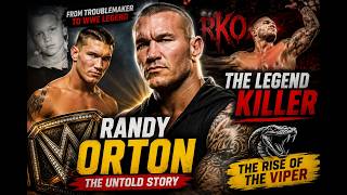Randy Orton – The Rise of a Legend | WWE’s Most Dangerous Superstar
