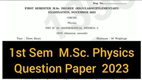 MATHEMATICAL PHYSICS -1         |        1st Sem   M.Sc. Physics   Question Paper   2023  #calicut