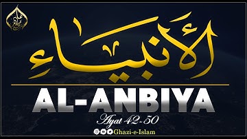 021 Surah Al Anbiya with Tajweed (The Prophets) With Arabic Text (HD)|سورة الأنبياء|