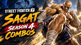 SF6 SAGAT: NEW COMBOS For Season 4