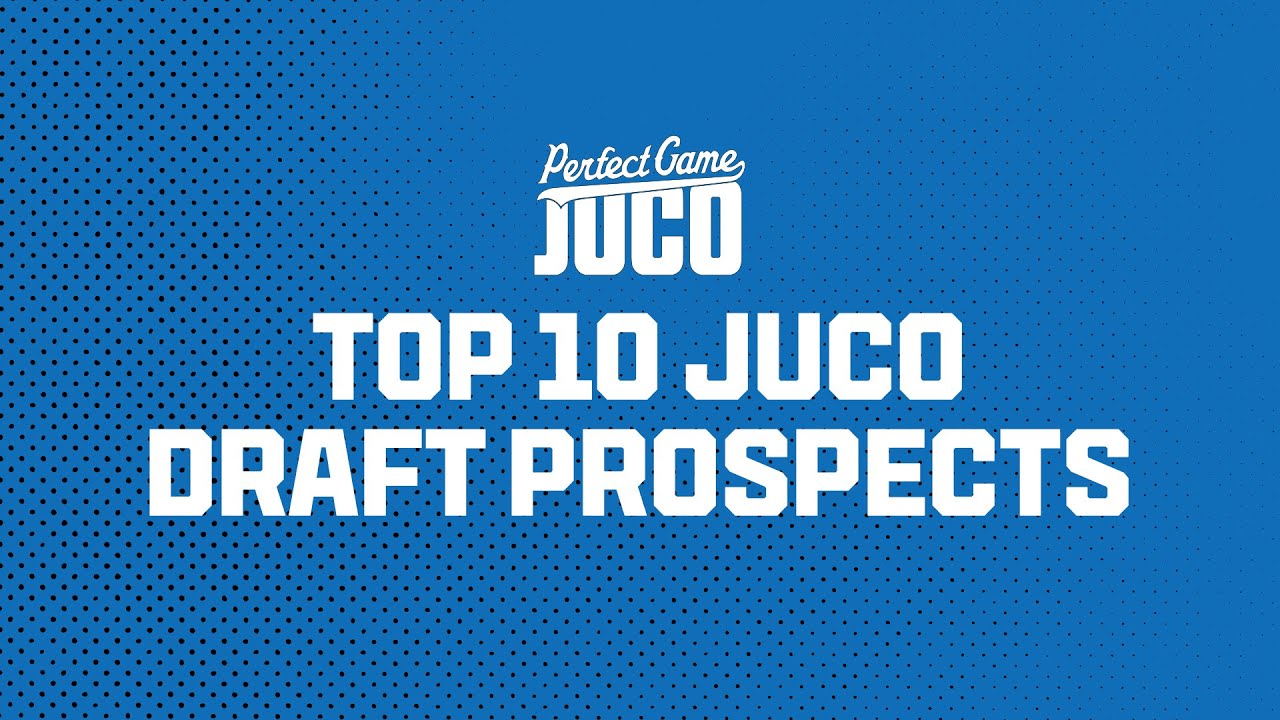 PG JUCO Top 10 Draft Prospects