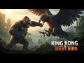 The Ultimate Showdown: King Kong vs Giant Bird - Who Really Wins?