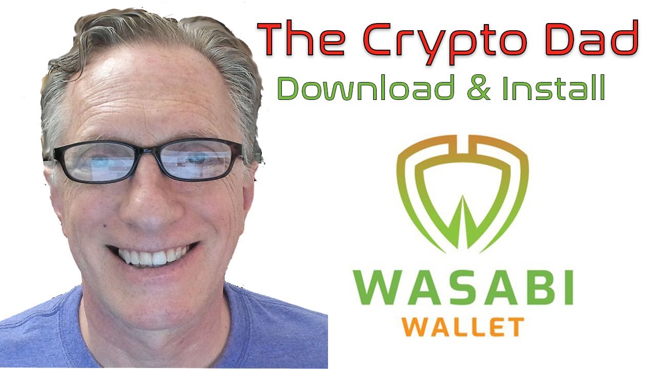 How to Download & Install the Wasabi Wallet for Bitcoin Privacy & Anonymity