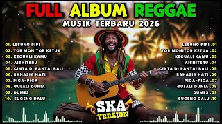 Kompilasi Musik Reggae Semangat Kerja dan Aktivitas | Full Album Reggae 🔥 Top Hits Spotify Indonesia