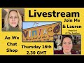 Livestream with Lauren Deep End of the Sandbox - We Chat Shop