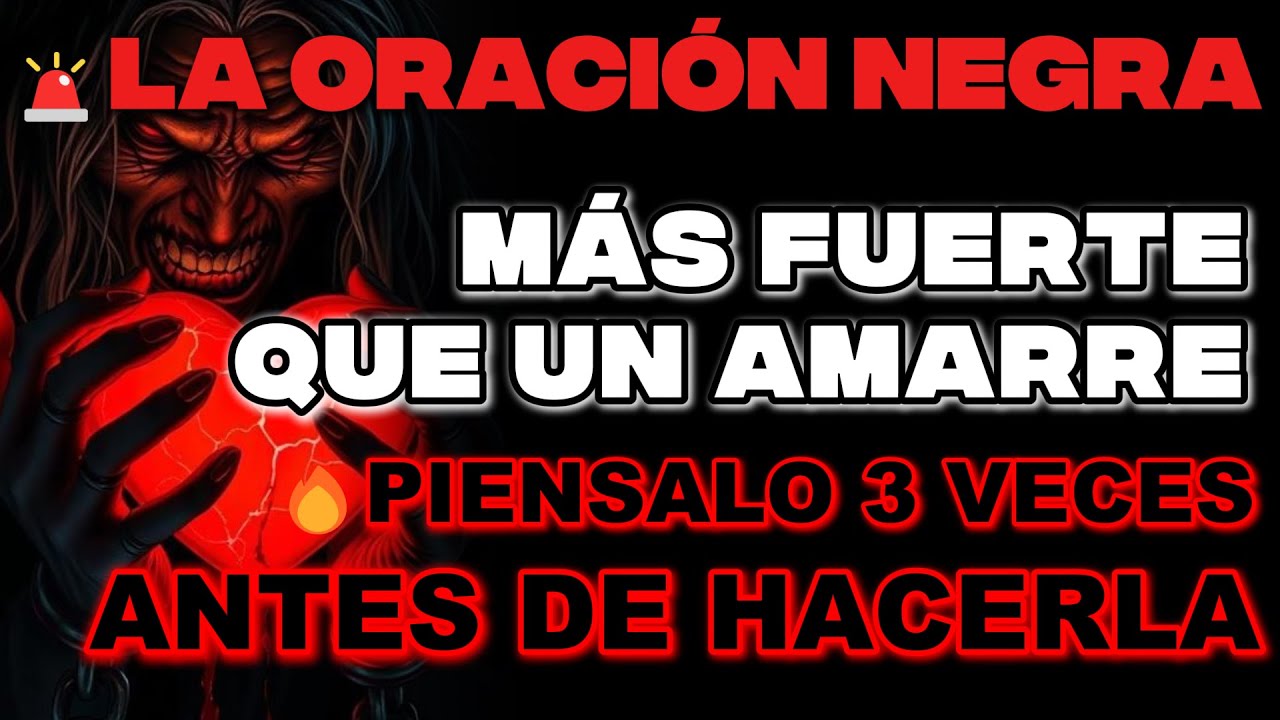 ORACIÓN NEGRA MÁS PODEROSA DEL MUNDO🔮PARA AMARRAR A QUIEN SEA 💀 (PIÉNSALO ANTES DE USARLA)