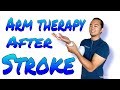 Arm therapy for stage 2 stroke  occupational therapy