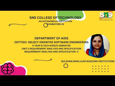 REQUIREMENT ANALYSIS AND SPECIFICATION-2|Object Oriented Software Engineering |SNS INSTITUTIONS