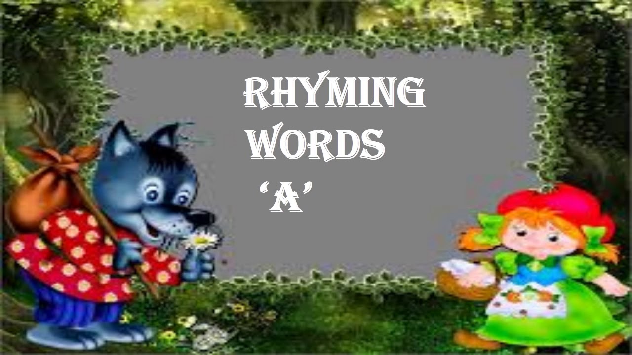 🎠Rhyming words of 'a' 🎠- YouTube