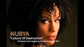 NUBYA "Culture Of Destruction" (from the Album: "Today")