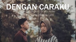 Chord Kunci Gitar Andri Guitara - Dengan Caraku