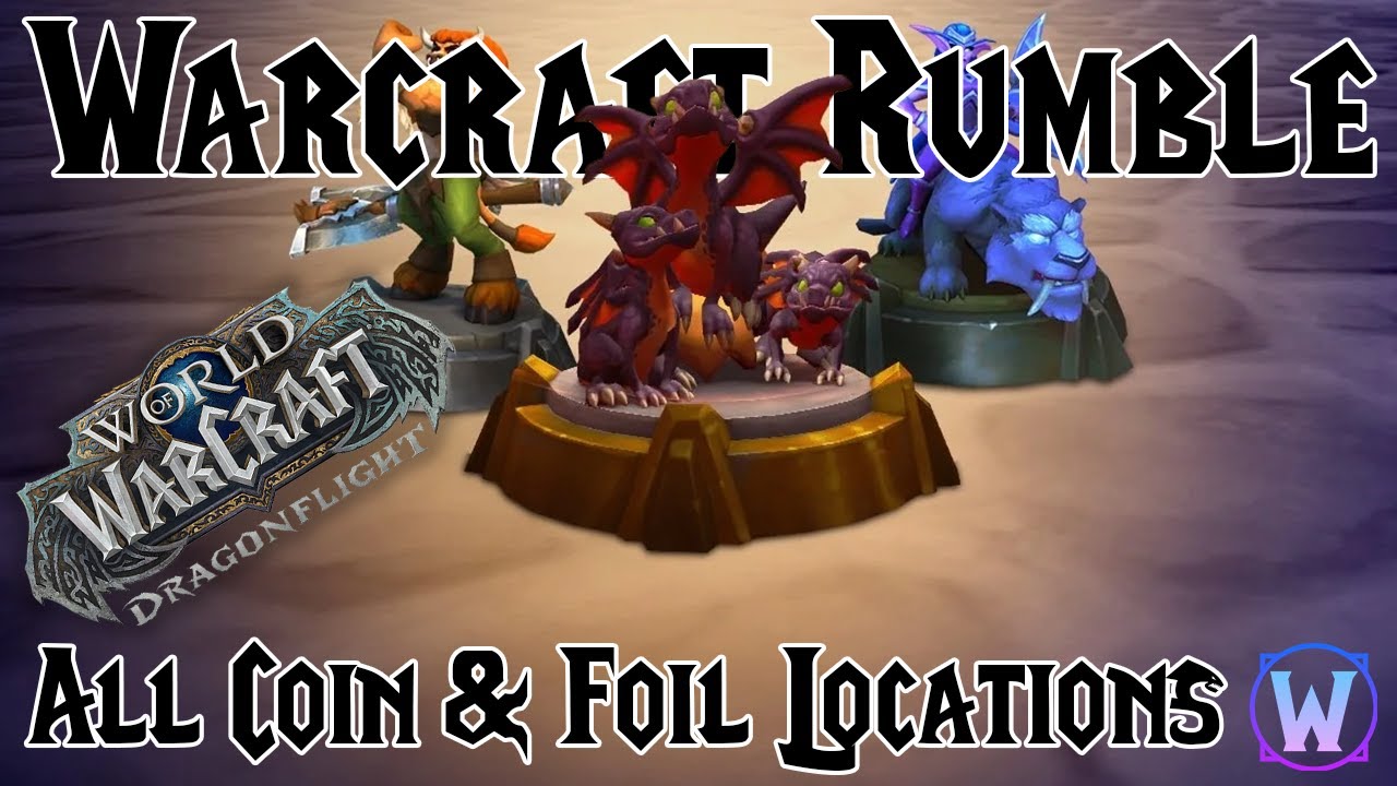 World of Warcraft - Warcraft Rumble Event - ALL Coin & Foil Locations ...