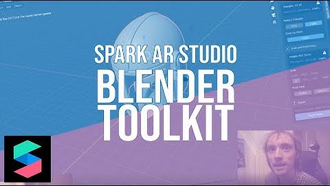 Spark AR ToolKit [Blender] | Spark AR Studio