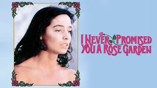 Official Trailer - I NEVER PROMISED YOU A ROSE GARDEN (1977, Kathleen Quinlan, Bibi Andersson)