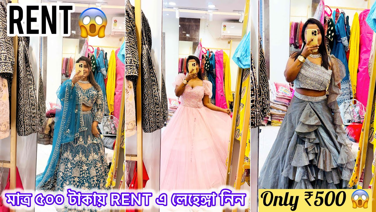 Rent a Lehenga, Gown & Ready-to-Wear Saree| Rent Lehenga , saree , Gown in Kolkata | Kolkata Market 