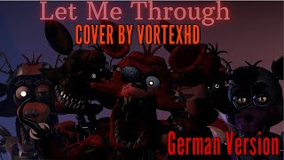 Vortexhd Cover Let Me Through - Deutsche Version