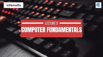 Computer Fundamentals |Lecture-5|Target NIMCET,CUET PG,VIT,PU|Must Watch|