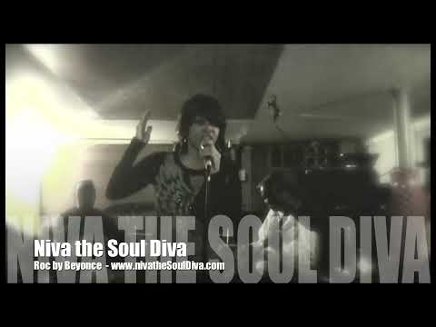 Niva the Soul Diva - ROC by beyonce