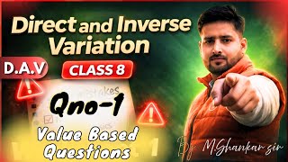 D.A.V|Class-8|Maths|Chapter-4|Direct &amp; Inverse Variation V.B.Q |Qno-1|Solution|By-M.Shankar sir