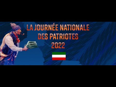 Journée nationale des patriotes 2022 - Capsule 2