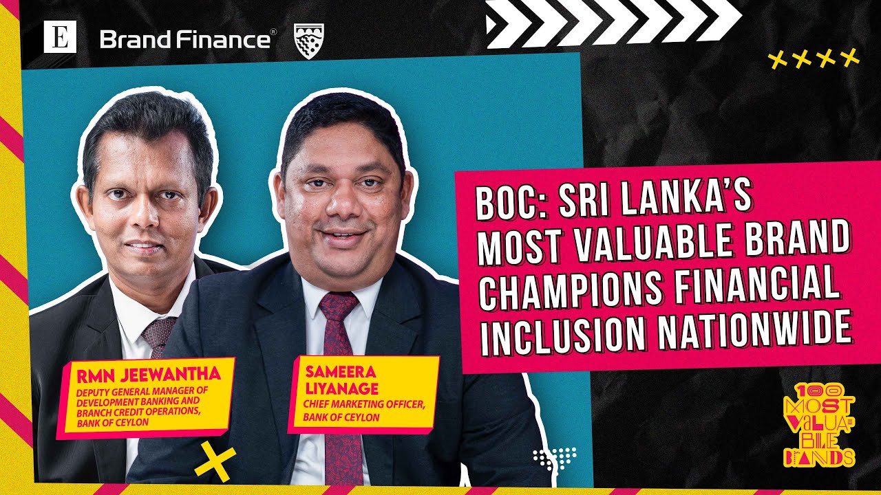 BOC: Самый ценный бренд Шри-Ланки выступает за финансовую доступность по всей стране | Echelon