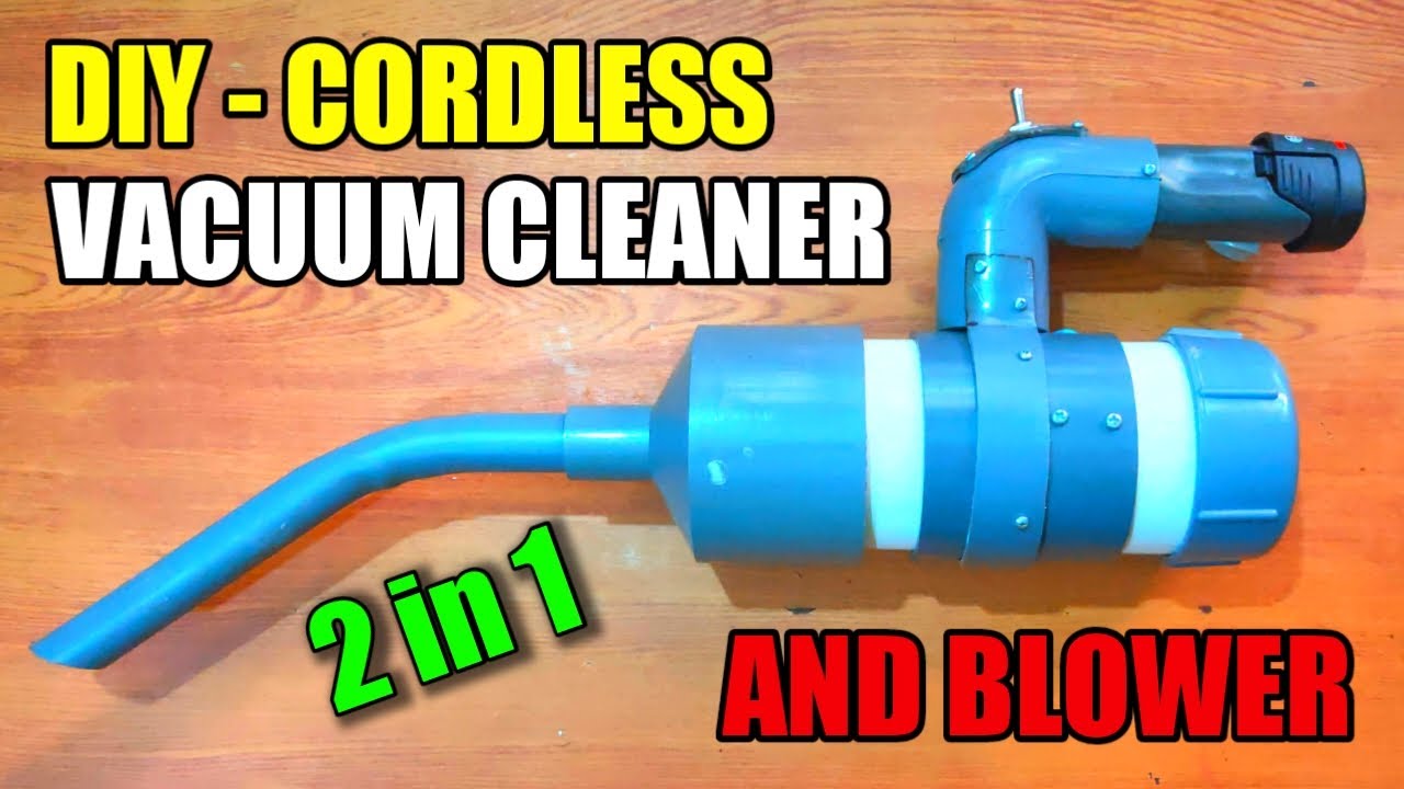 How to Make a DIY Cordless Vacuum cleaner and Blower 2 in 1 !! Powerful