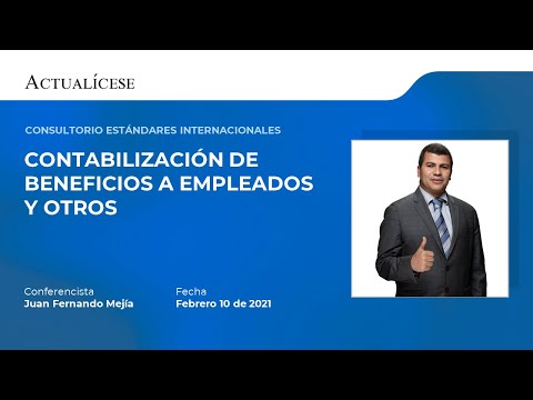 Consultorio: contabilización de beneficios a empleados y otros con el Dr. Juan F. Mejía
