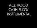 ACE HOOD CASH FLOW INSTRUMENTAL
