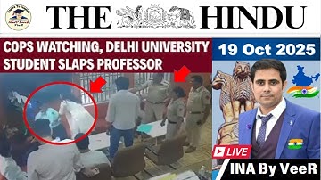 The Hindu Analysis | 19th October 2025 | News Paper Editorial Analysis | UPSC Current Affairs Today