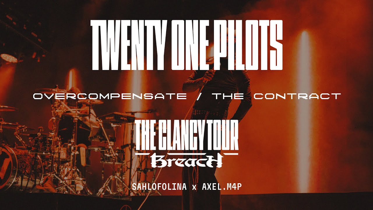 Twenty One Pilots - Overcompensate / The Contract (The Clancy Tour