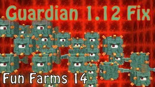 Minecraft 1.12 Fixes for Guardian Mob Farms. (Fun Farms Ep. 14) @gnembon