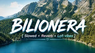 Download lagu Otilia _ BILIONERA [Slowed Reverb Lofi vibes]