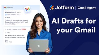 Introducing Gmail Agent by Jotform – Smarter Email Replies, Less Effort
