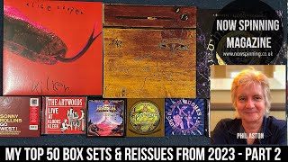 Video thumbnail of "My Top 50 Box Sets & Reissues from 2023 - Part 2 : Now Spinning Magazine with Phil Aston"