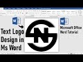 Microsoft Office Tutorial -- Text Logo Design in Ms Word (Logo Making Tutorial)