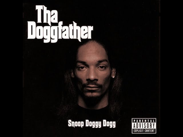 Snoop Dogg - Tha Doggfather (Full Album) [1996] (HQ) class=