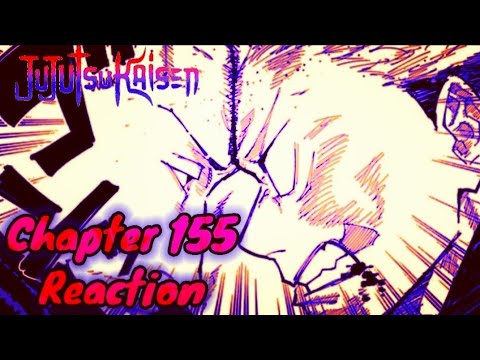 Jujutsu Kaisen Chapter 155 Reaction | High on Fever - youtube