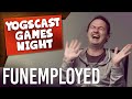 New Queen - Funemployed - GAMES NIGHT