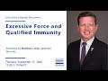 Excessive Force and Qualified Immunity
