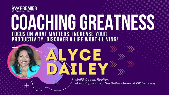 Coaching Greatness: Alyce Dailey