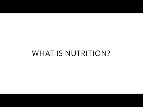 What is nutrition?