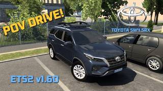 POV drive ETS2 - Toyota SW4 SRX - v.1.60 screenshot 3
